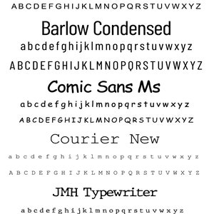 May include: A visual comparison of different font styles, including Arial, Barlow Condensed, Comic Sans MS, Courier New, and JMH Typewriter. Each font is displayed in lowercase and uppercase letters.