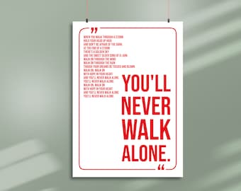 You'll never walk alone Poster weiß/rot A2