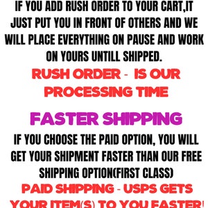 May include: White background with text in various colors. The text reads "RUSH ORDER" in purple, followed by information about rush orders and faster shipping options. The text also includes "PAID SHIPPING - USPS GETS YOUR ITEM(S) TO YOU FASTER!" and "THANKS :)"