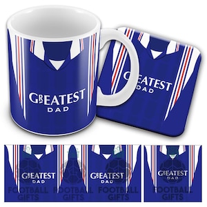 May include: A blue and white mug with a football shirt design and the text "Greatest Dad". The mug comes with a matching coaster.