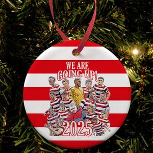 Doncaster Rovers Promoted 2024-25 We are Going Up Christmas Tree Decoration Bauble Flat Ceramic Great Christmas Gift For Donny Fans