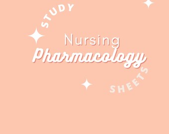 May include: A pink background with the text "STUDY Nursing Pharmacology SHEETS" in white. Below the text are 12 icons representing different body systems, including EENT, Neuro, Lungs, Cardio, GI, GU, Musc-skel, Skin, Immunity, Psych, Maternity, and Peds.
