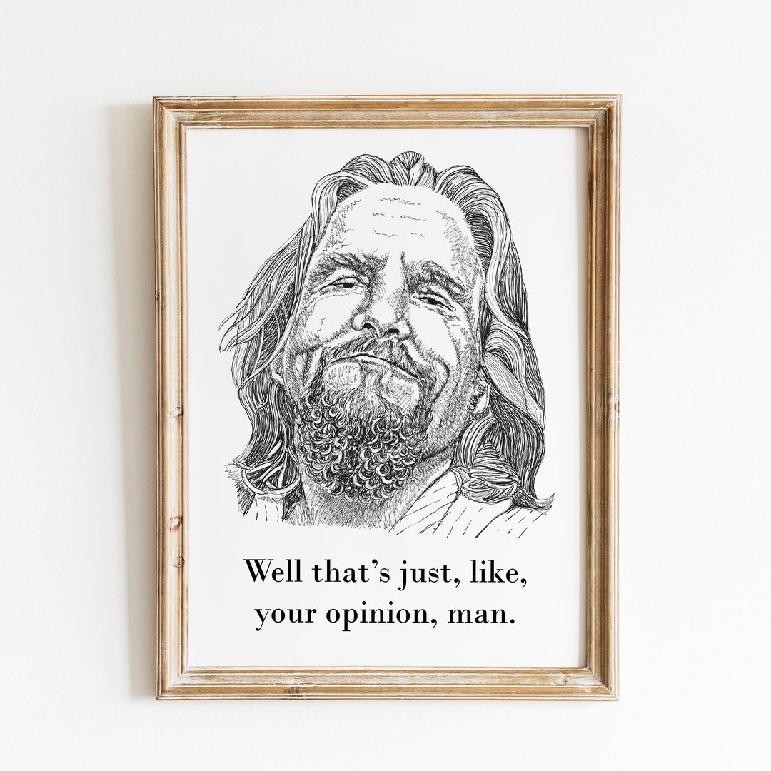 The Dude, the Big Lebowski Wall Art Print Unframed Etsy
