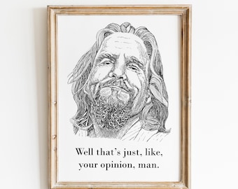 The Dude, The Big Lebowski, Jeff Bridges portrait wall art print unframed