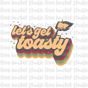 Vamos a tostar png, Retro Camping SVG, Funny Camping SVG, Campfire Sudadera, Camper Svg, Family Camping Trip SVG, Aventura, sublimación