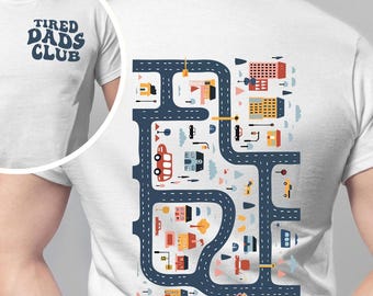 Tired Dads Club Shirt, Cute Tired Dads Club Shirt, Play Cars On Dads Back, Mat Road Car Race Track Shirt, Father's Day Gift, Playmat T-shirt