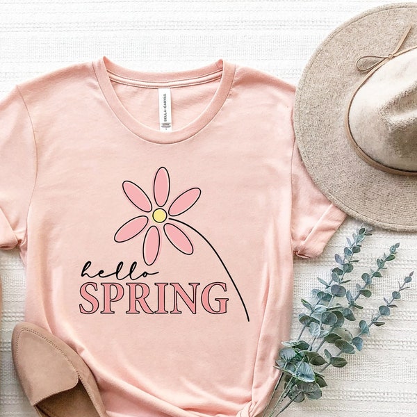 Hello Spring Shirt, Hello Spring Sweatshirt, Spring Flower Shirt, Freedom Shirt, Easter Shirt, Spring Break shirt, Cute Shirt For Women gift