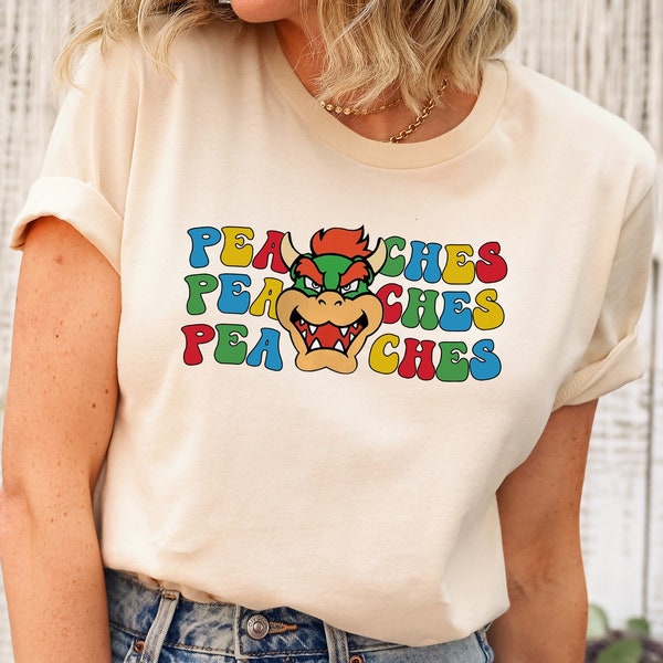 Peaches Song Shirt, Super Mario Shirt, Super Mario Bowser Shirt, Bowser Peaches Song, Video Game Shirt, Princess Peach Shirt, Gift For Gamer