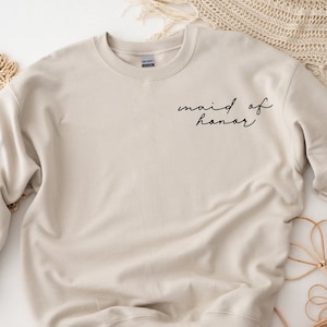 Custom Maid of Honor Shirt, Custom Maid of Honor Sweatshirt, Bridesmaid Gift, Bridesmaid Crewneck, Gift for Maid of Honor,Bridesmaid Gift