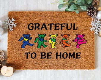 Grateful To Be Home Doormat, Grateful Dancing Bears Welcome Mat, Rainbow Housewarming Gift, Funny Custom Outdoor Entryway Mat, Welcome Mat