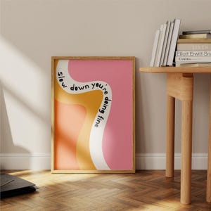 Slow Down Lyric Giclée Print: Retro Indie Art image 3