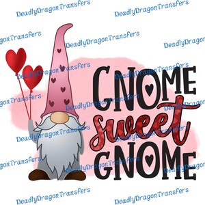 Gnome Sweet Gnome - Prêt à appuyer - DTF Transfer