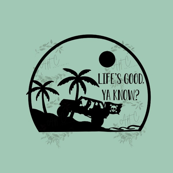Life's Good SVG, beach SVG, summer SVG, lifes good Svg, 4WD Svg, Quote, Wrangler Png, File For Cricut, Sublimation Designs Downloads