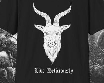Live Deliciously | Gothic | Occult | Satan | Graphic Shirt