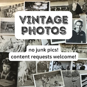 VINTAGE PHOTOS Lot - No junk! I take content requests!!! Original Black&white Found Snapshots Variety Mystery Lot ephemera bulk photographs