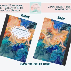 Pode incluir: Capa de caderno imprimível com um design de arte fluida laranja e azul. A capa frontal tem um rótulo de caderno de composição. A contracapa tem o mesmo design. O caderno é fácil de usar em casa.