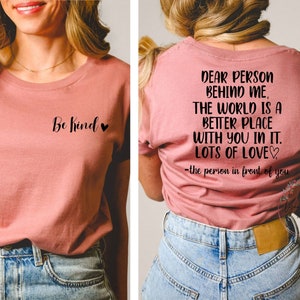 Dear Person Behind Me, Dear Person Behind Me SVG, Mental Health Shirt, Inspirational Tshirt, Dear Person Behind Me Shirt, You Matter