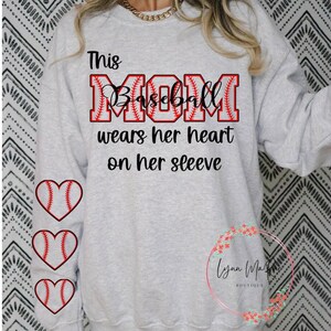 This Baseball Mom Wears Her Heart One Her Sleeve, Baseball Tshirt With Custom, Sports Shirt, Baseball Mom Tee, Personalized Baseball Gifts