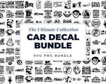 Funny Car Decal SVG Bundle, Car Sticker Designs PNG, Automotive Quotes, Funny Bumper Stickers, Drift Car SVG, Sublimation Bundle