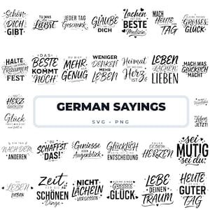 May include: A collection of black typographic designs featuring various German phrases such as Schon dass es dich gibt, Lachen ist die beste Medizin, and Leben lachen lieben, arranged in a grid format with the central text German Sayings SVG PNG.