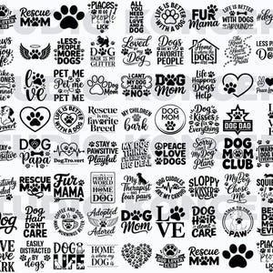 May include: A collection of black and white dog-themed designs. The images include paw prints, hearts, and phrases like "Dog Mom," "Rescue Mom," and "Love." These designs are suitable for various crafts and products.