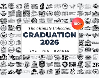 Graduation 2026 Svg Bundle, Graduation cap svg, Senior 2026 Svg, Class of 2026, High school svg, Graduation Shirt Svg,Senior Grad SVG, PNG