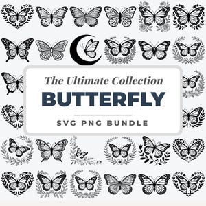 May include: A collection of black and white butterfly designs in various styles, including detailed wings and floral accents. The text in the center reads "The Ultimate Collection BUTTERFLY SVG PNG BUNDLE."