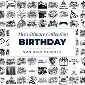 May include: A collection of black and white birthday-themed SVG and PNG graphics. The designs include various text elements such as "Happy Birthday," "Birthday Girl," and "Birthday Boy," along with images of cakes, balloons, and gifts.
