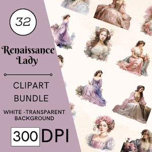 32 Renaissance Lady Watercolor Clipart, Vintage PNG Images, JPG, Commercial Use, Digital Download