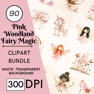 90 Pink Woodland Fairy Clipart, Cute Watercolor Pastel Fairies, First Birthday Clipart,Enchanted Forest, Baby Shower Clipart, Commercial Use