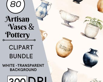 May include: A set of 80 watercolor clipart images of artisan vases and pottery. The images feature a variety of styles, including a blue and white pitcher, a white planter with a plant, a black vase, and a brown vase with a leaf design. The images are on a white background.
