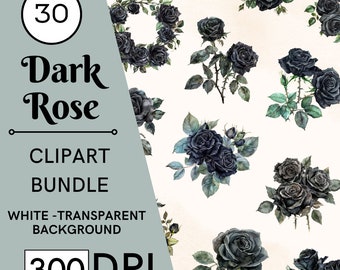 30 Watercolor Dark Gothic Rose Clipart, PNG Floral Images, JPG, Commercial Use, Digital Download