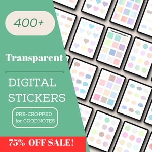 May include: A digital product listing for over 400 transparent digital stickers, pre-cropped for Goodnotes. The image shows a variety of stickers in different shapes and colors, including hearts, speech bubbles, clouds, and hexagons. The text "Transparent Stickers" is visible on one of the stickers.