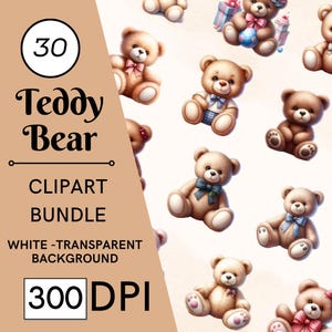 30 Teddy Bear Acquerello Clipart PNG Download digitale / Teddy Bear Baby Shower Compleanno Asilo nido Sfondo trasparente PNG Clipart