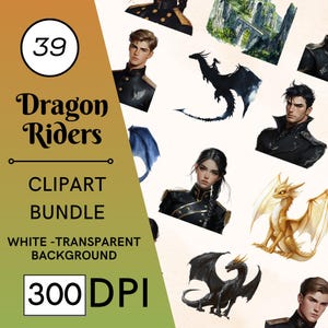 May include: A digital clipart bundle featuring illustrations of dragon riders, dragons, and fantasy characters. The text includes "Dragon Riders," "Clipart Bundle," and "300 DPI." The background is white and transparent.