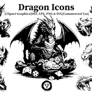 May include: A set of black and white dragon icons, including a dragon sitting on a pile of dice, a dragon with wings spread, and a dragon with its mouth open. The text "Dragon Icons" is at the top of the image. The text "Clipart Graphics DXF, EPS, PNG & SVG|Commercial Use" is below the title. The text "VM P" is at the bottom of the image.