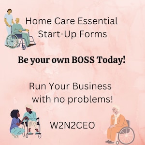 Home Care Business Templates Bundle, Senior Care Templates, Caregiving, Home Aid, CNA, Non-Medical, Add LOGO, Editable, Printable, Own Boss