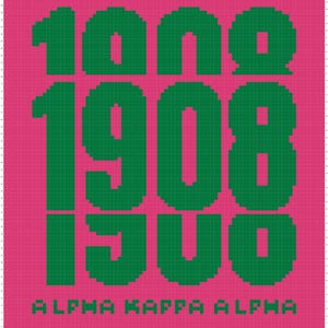 May include: A pink and green graphic design featuring the numbers "1908" and "1900" in green, along with the text "ALPHA KAPPA ALPHA" in green at the bottom. The design has a pixelated appearance.