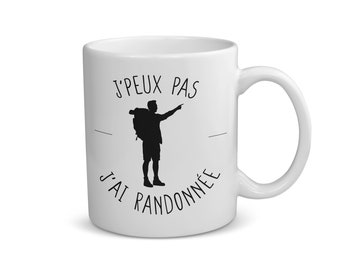 Mug en céramique, 330ml, J'peux pas j'ai randonnée