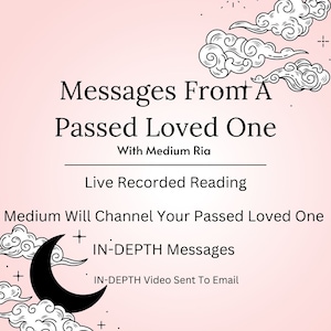 Messages from a Passed Loved One IN-DEPTH VIDEO