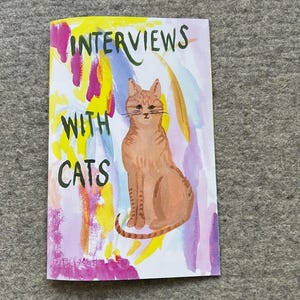 Interviews with Cats | Zines | Cat Zine | Art Zine