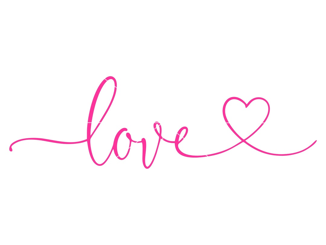 Love SVG, Love Script Heartsvg, Dxf, Png, Love DXF, Cut File, Iron On ...