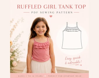 Ruffled Girl Tank Top PDF Sewing Pattern – 1 to 14 years – A4 Format /US Letter /A0 /Projector File /Digital Sewing Pattern
