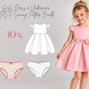 May include: A PDF sewing pattern bundle for a dress and underwear, featuring text that reads Girls' Dress & Underwear PDF Sewing Pattern Bundle and -30%. The image displays a line drawing of a short-sleeved dress and two pairs of underwear.