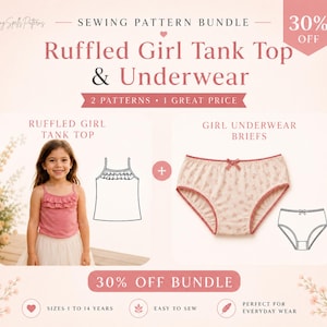 May include: A sewing pattern bundle featuring a ruffled girl tank top and underwear. The image includes a photo of a girl wearing the tank top, a drawing of the tank top, and a drawing of the underwear. The text says "30% OFF BUNDLE".