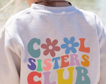 Toddler Cool Sisters Club Long Sleeve Tshirt Kids Cool Sisters Shirt Sister Tshirt Sister Gift Baby Sister Birthday Gift Baby Christmas Gift