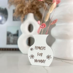 DIGITAAL BESTAND, bloemen voor mama, Moederdagvaas, cadeau voor moeder, bloemenhouder, SVG, lasergesneden bestand, bestand voor lasers, gegraveerd, 3D-vaas