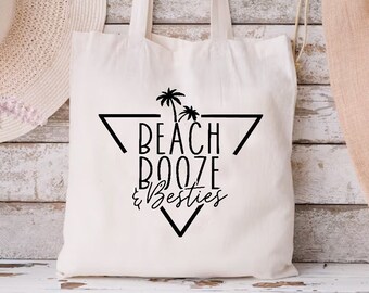 Beach Booze & Besties Tote Bag, Beach Bag Tote, Besties Weekend, Beach Party Tote, Girls Cruise Tote Bag, Beach Gift, Girls Trip Tote Bags