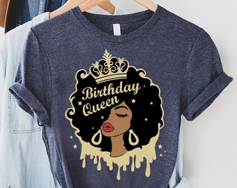 Afro Woman Birthday Shirt,Birthday Queen Shirt,Birthday Party Shirt,Birthday Gift Shirt,Afro Queen Shirt,My Birthday Shirt,Birthday Outfit