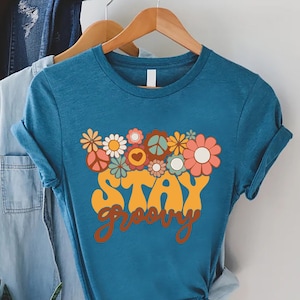 Stay Groovy Shirt, Retro Stay Groovy Shirt,Hippie 70s Summer Tee, Birthday Party Gift, Retro Flowers Shirt,Vintage Shirt,Seventies Boho Tee